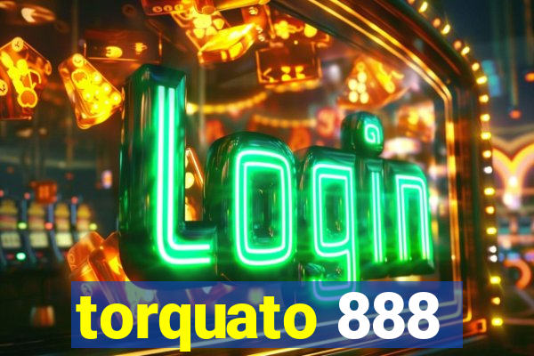 torquato 888