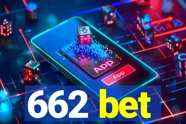 662 bet