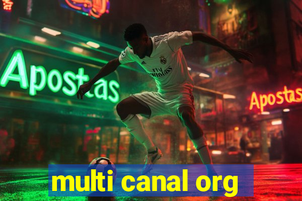 multi canal org