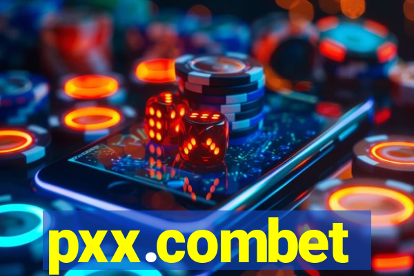 pxx.combet