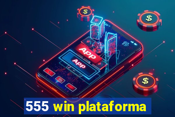 555 win plataforma
