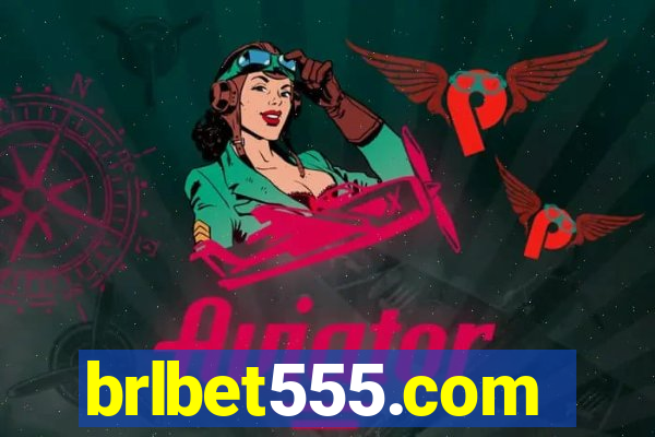 brlbet555.com