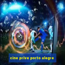 cine prive porto alegre