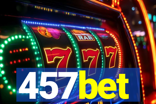 457bet