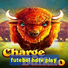 futebol hdtv play