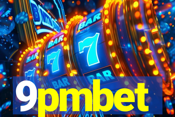 9pmbet