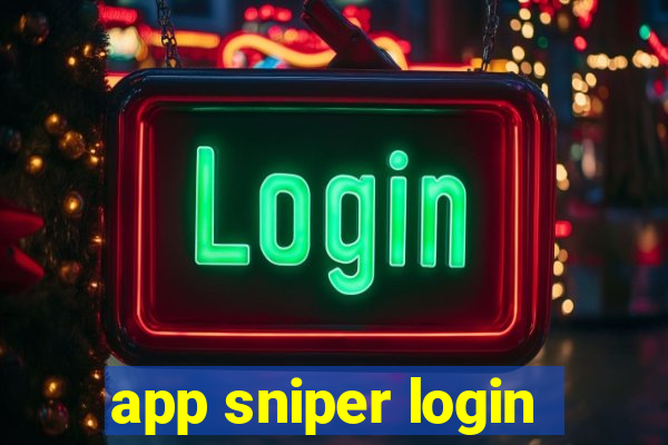app sniper login