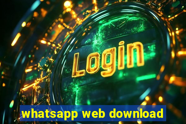 whatsapp web download