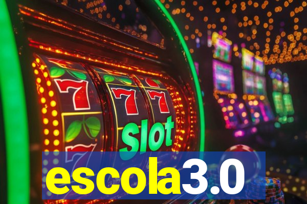 escola3.0