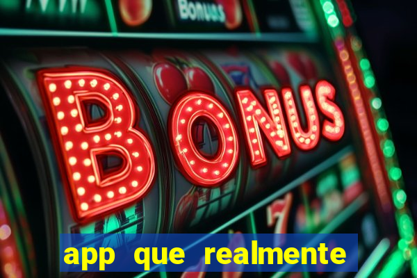 app que realmente paga para jogar
