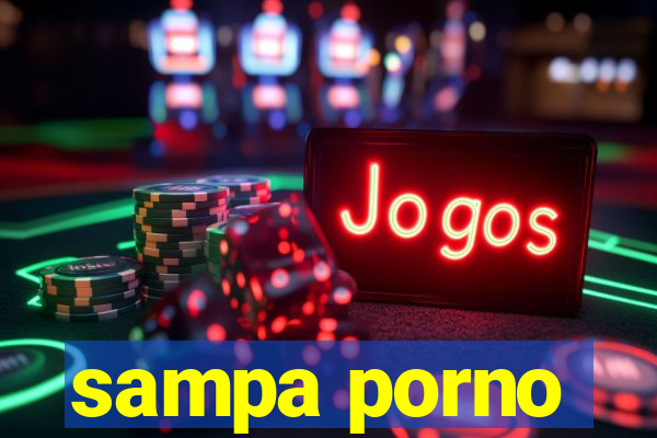 sampa porno