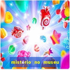 mistério no museu imperial pdf grátis