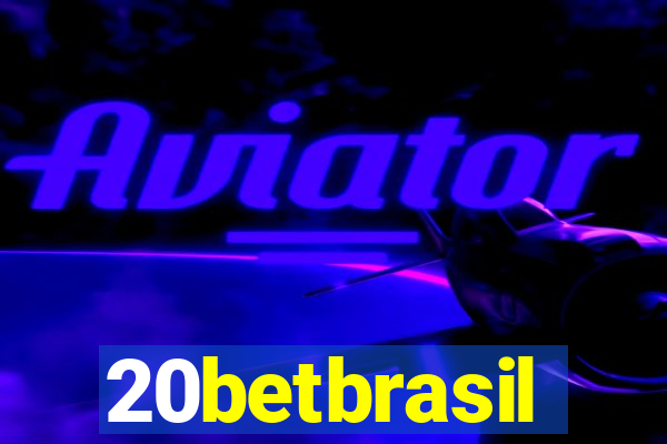20betbrasil