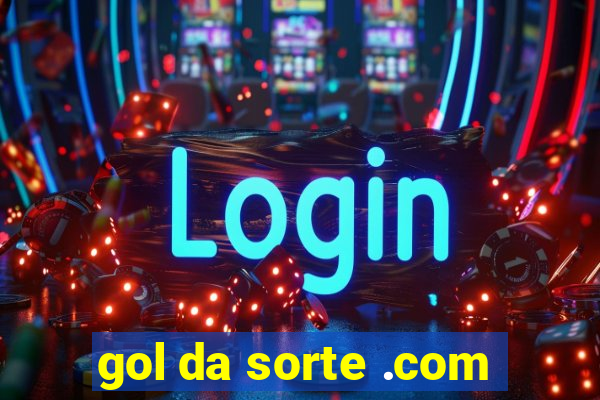 gol da sorte .com