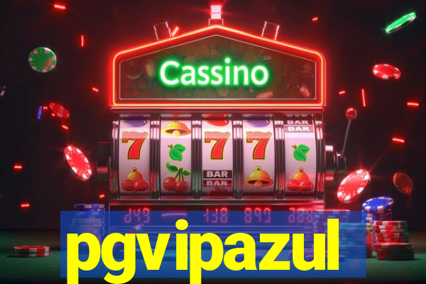 pgvipazul