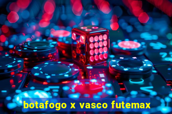 botafogo x vasco futemax