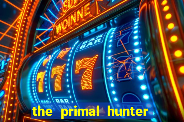 the primal hunter pt br