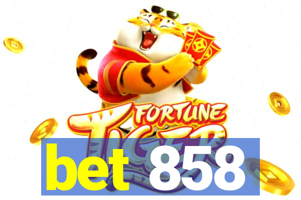 bet 858
