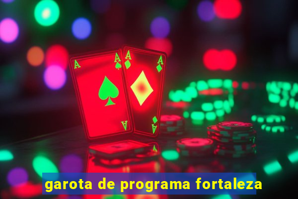 garota de programa fortaleza