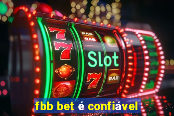 fbb bet é confiável