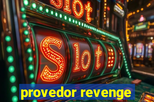 provedor revenge