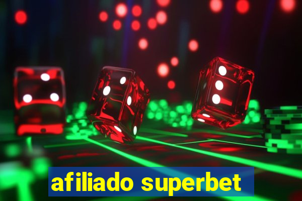 afiliado superbet