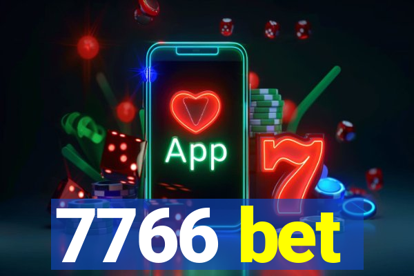 7766 bet