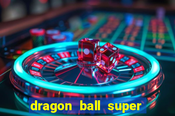 dragon ball super super hero dublado google drive