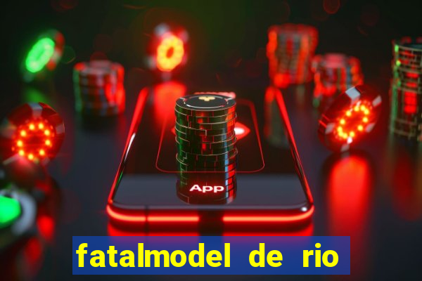 fatalmodel de rio claro sp