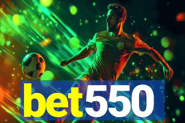 bet550