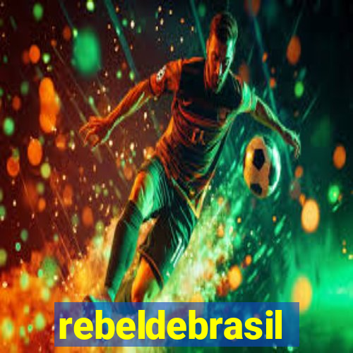rebeldebrasil