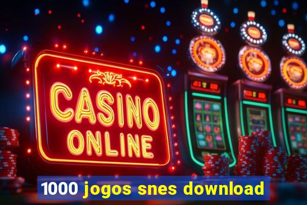 1000 jogos snes download