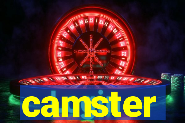 camster