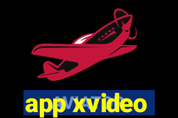 app xvideo