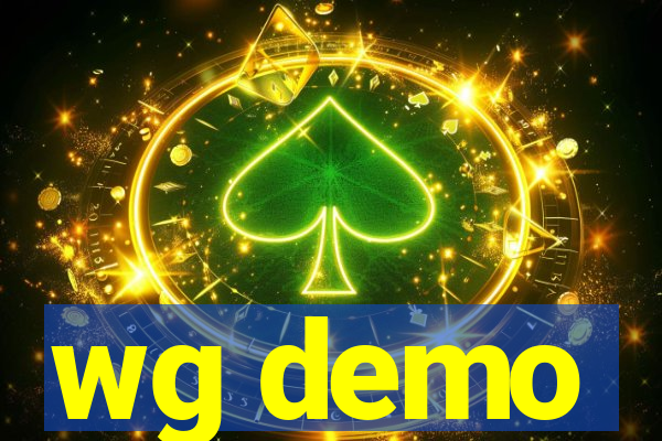 wg demo