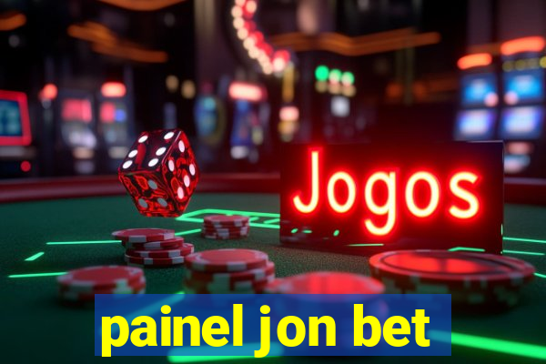 painel jon bet