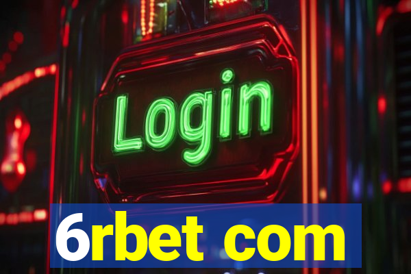 6rbet com