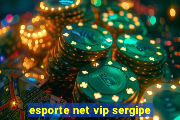 esporte net vip sergipe