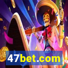 47bet.com