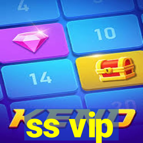 ss vip