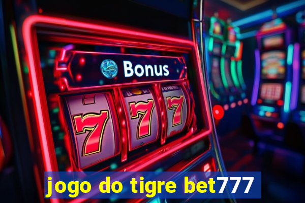 jogo do tigre bet777