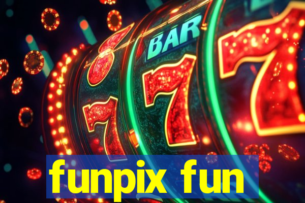 funpix fun