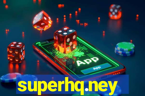 superhq.ney