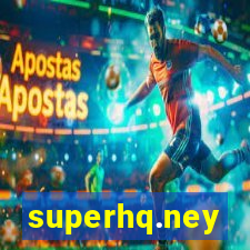 superhq.ney