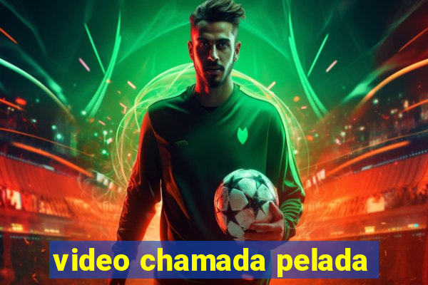 video chamada pelada