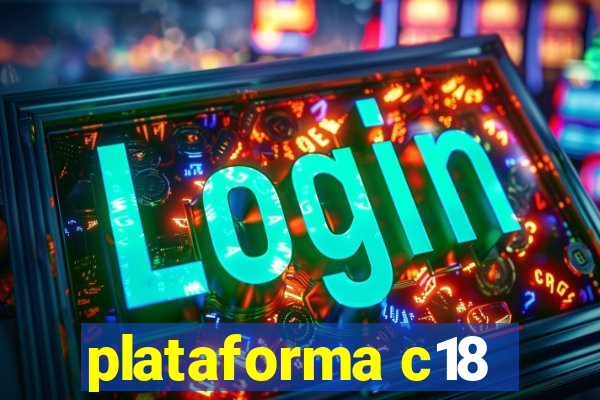 plataforma c18