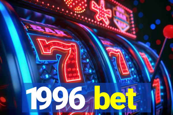 1996 bet