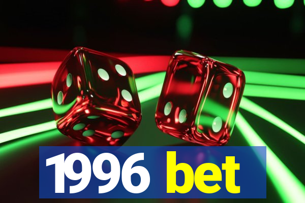1996 bet