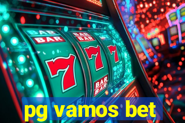 pg vamos bet