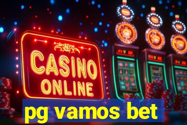 pg vamos bet